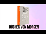 Peter Felixberger: BEEP! BEEP! Read all about it! Bücher, die aus der Zukunft kommen.